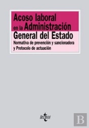Acoso Laboral En La Administración General Del Estado