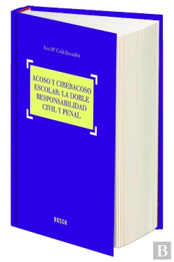 Bertrand.pt - Acoso Y Ciberacoso Escolar: La Doble Responsabilidad Civil Y Penal