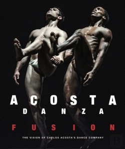 Bertrand.pt - Acosta Danza: Fusion