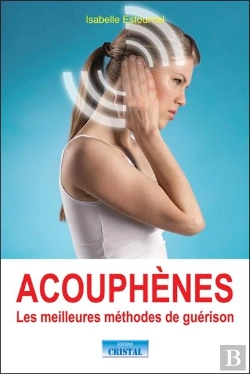 Bertrand.pt - Acouphènes ; Les Meilleures Méthodes De Guérison