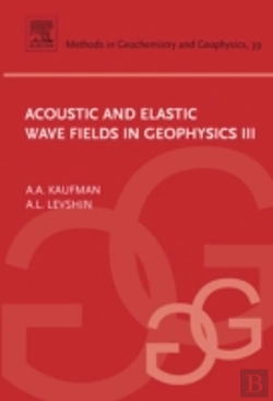 Bertrand.pt - Acoustic And Elastic Wave Fields In Geophysics, Iii