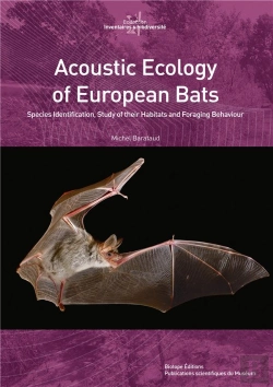 Bertrand.pt - Acoustic Ecology Of European Bats - Species Identification, Study Of Their Habitats And Foraging Beh