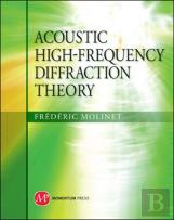 Acoustic High-Frequency Diffraction Theory
