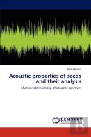 Acoustic Properties Of Seeds And Their Analysis