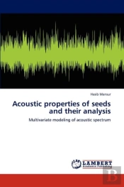 Acoustic Properties Of Seeds And Their Analysis