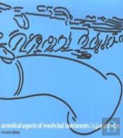 Acoustical Aspects Of Woodwind Instruments