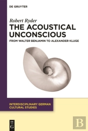 Acoustical Unconscious