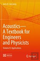 Acoustics-A Textbook For Engineers And Physicists