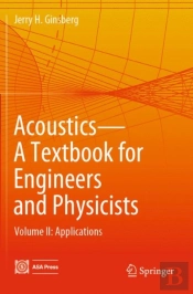 Acoustics-A Textbook For Engineers And Physicists