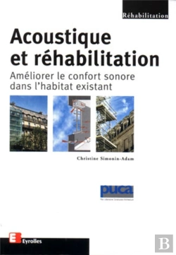 Bertrand.pt - Acoustique Et Réhabilitation : Améliorer Le Confort Sonore Dans L'Habitat Existant