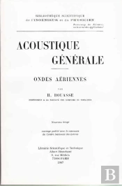 Acoustique Générale ; Ondes Aériennes