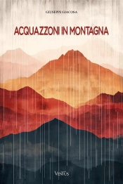 Acquazzoni In Montagna