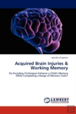 Bertrand.pt - Acquired Brain Injuries & Working Memory