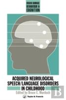 Acquired Neurological Speech/Language Disorders In Childhood