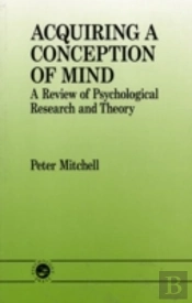 Acquiring A Conception Of Mind