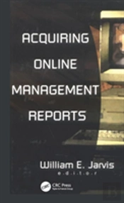 Acquiring Online Management Reports