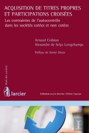 Acquisition De Titres Propres Et Participations Croisées