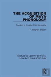 Acquisition Of Maya Phonology