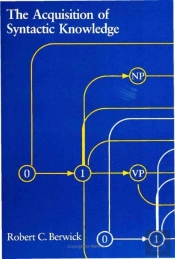 Acquisition Of Syntactic Knowledge