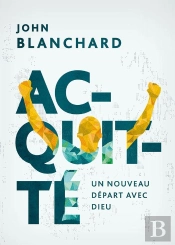 Acquitté ; Un Nouveau Départ Avec Dieu
