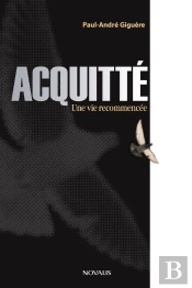 Acquitte Une Vie Recommencee