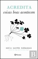 Acredita Coisas Boas Acontecem