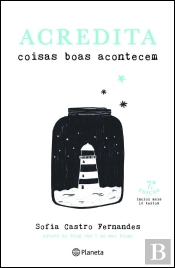 Acredita Coisas Boas Acontecem