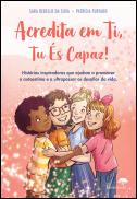 Acredita em Ti, Tu És Capaz!
