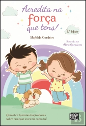 Acredita na Força Que Tens!