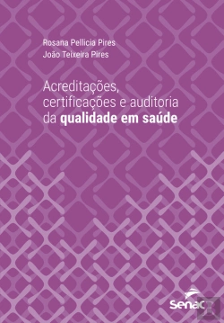 Bertrand.pt - Acreditações, Certificações E Auditoria Da Qualidade Em Saúde