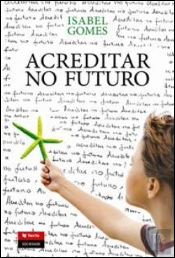 Acreditar no Futuro