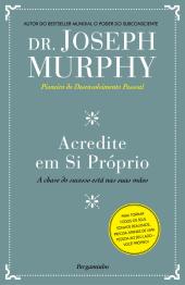 Acredite em Si Próprio