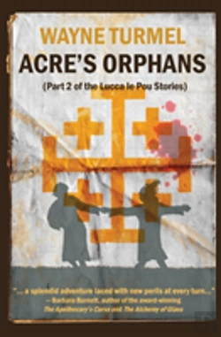 Bertrand.pt - Acre'S Orphans- Historical Fiction From The Crusades