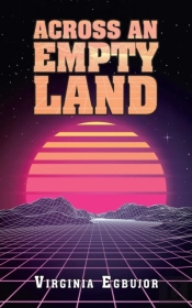 Across An Empty Land