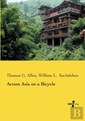Across Asia On A Bicycle