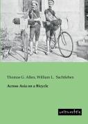 Across Asia On A Bicycle