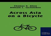 Across Asia On A Bicycle