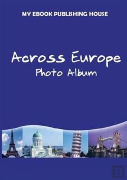 Bertrand.pt - Across Europe - Photo Album