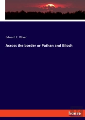 Across The Border Or Pathan And Biloch