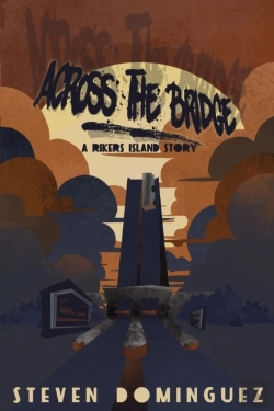 Bertrand.pt - Across The Bridge A Rikers Island Story