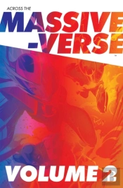 Across The Massive-Verse Volume 2
