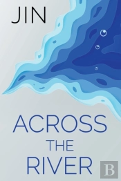 Across The River