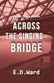 Across The Singing Bridge