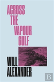 Across The Vapour Gulf