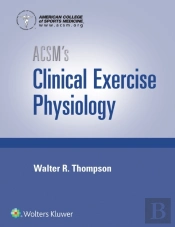 Acsm'S Clinical Exercise Physiology