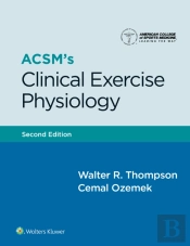 Acsm'S Clinical Exercise Physiology