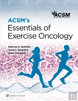 Bertrand.pt - Acsm'S Essentials Of Exercise Oncology