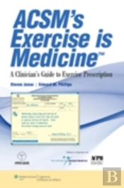 ACSM'S EXERCISE IS MEDICINE