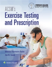 Acsm'S Exercise Testing And Prescription Textbook