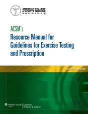 Acsm'S Resource Manual For Guidelines For Exercise Testing And Prescription